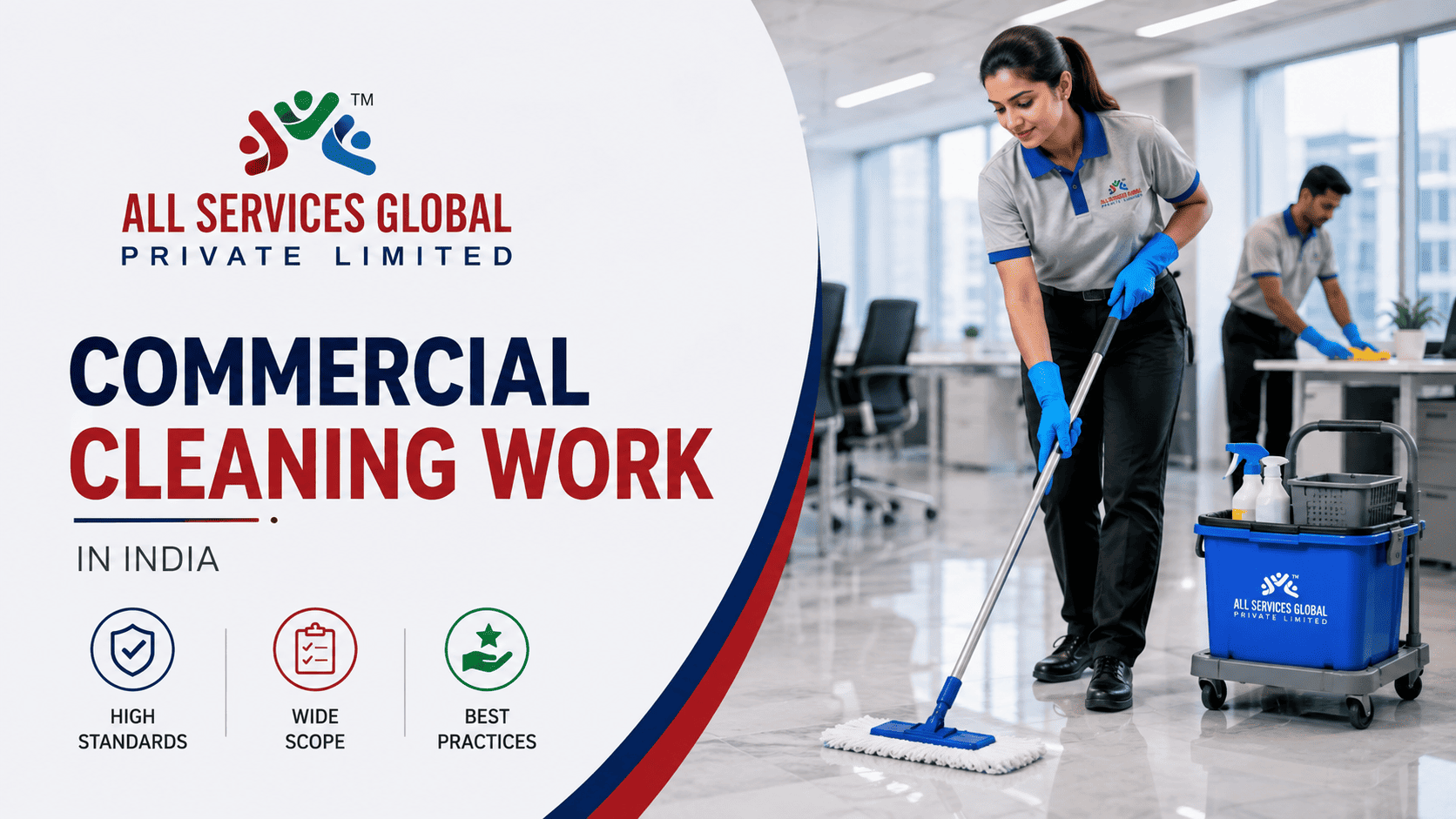 Commercial Cleaning Work in India: Standards, Scope & Best Practices